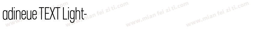 adineue TEXT Light字体转换